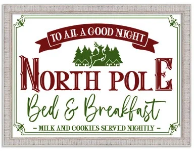 North Pole Bed and Breakfast 15″ x 21.5″ Framed Christmas Wall Decor Art Print Sign Poster in a White Wooden Frame with UV Acrylic and Hangers
