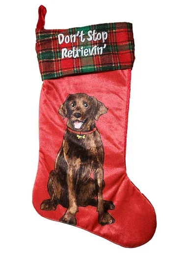 Red Plaid Don’t Stop Retrieving Chocolate Lab Dog Christmas Holiday Stocking