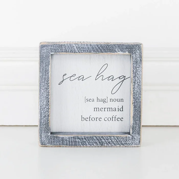 SEA HAG sign